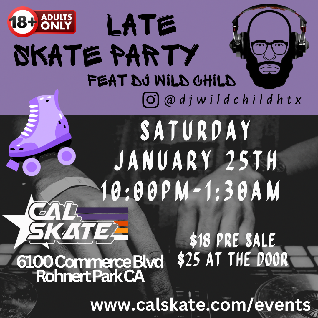 Adult Late Skate Party Feat. DJ Wild