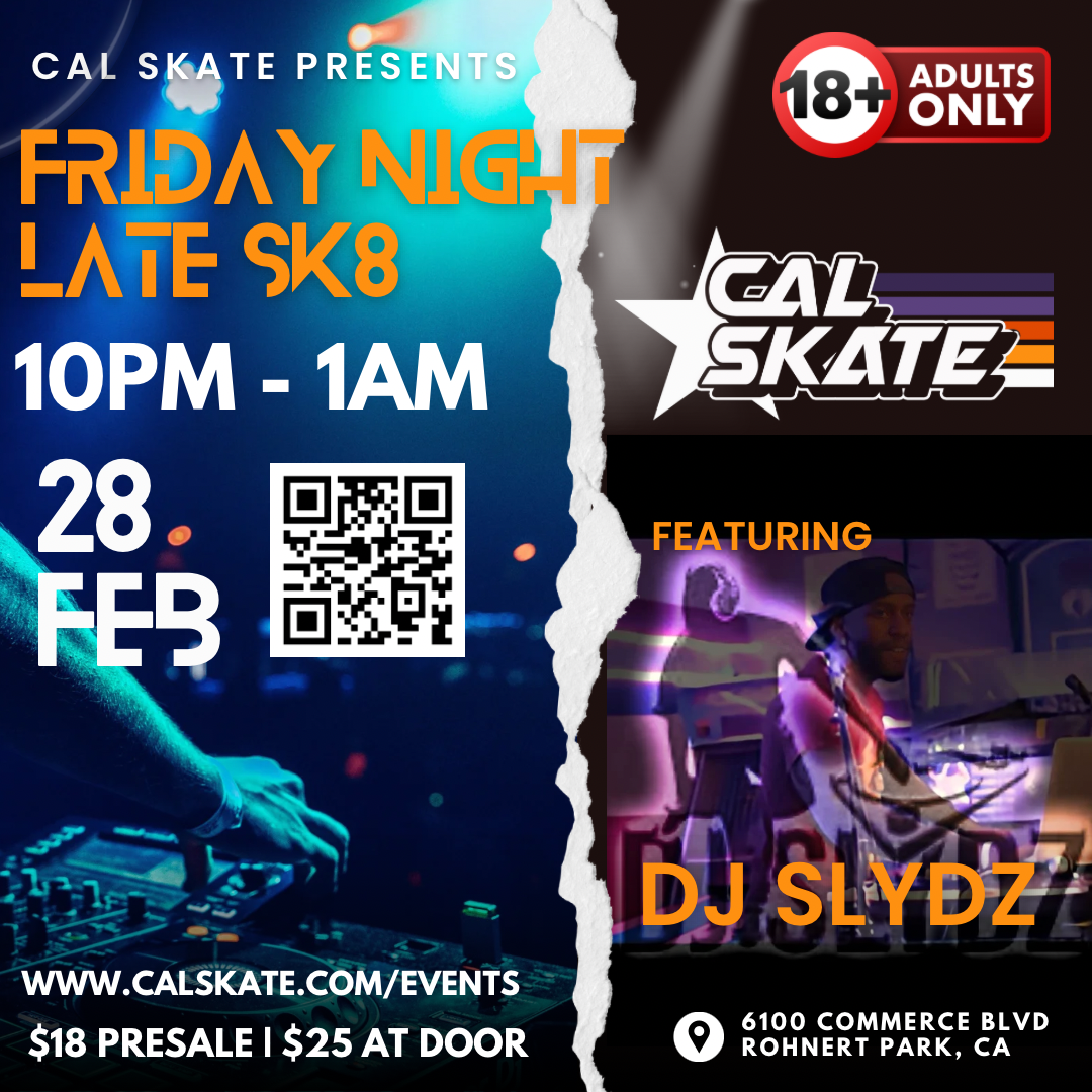 Adults Only Late Skate Feat. DJ Slydz